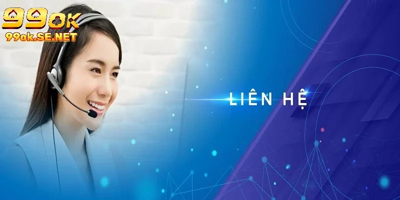 Liên hệ 99ok mở khóa tài khoản